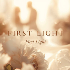First Light (Original Mix)