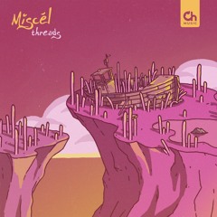 Miscél - Threads [full EP]