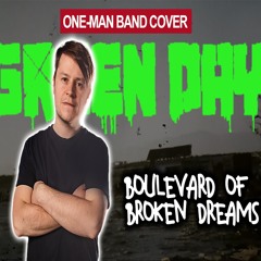 Green Day - Boulevard of broken dreams (One man band cover by Strakhov Mixing)