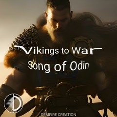 Vikings To War - Song Of Odin (Viking Nordic Folk Music)