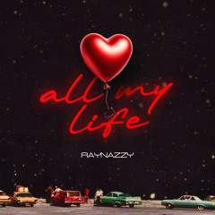 All My Life