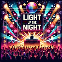 Light up the Night