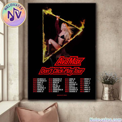 Ava Max Don’t Click Play Tour 2025 Dates List For September October And November Home Decor Poster Canvas