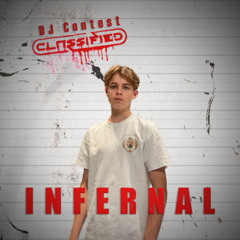 Infernal | Classified DJ Contest