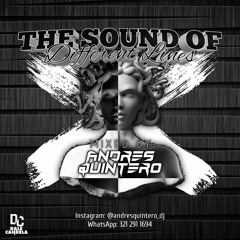 THE SOUND OF DIFFERENT LINES - MIX BY ANDRES QUINTERO