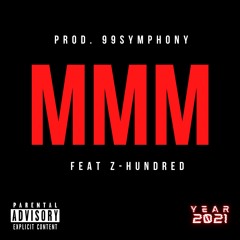MMM - AyZ ft. Z-hundred (prod.99symphony)