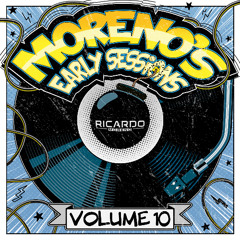 Ricardo Moreno - Moreno's Early Sessions Vol.10
