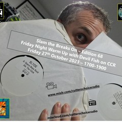 Slam the Breaks On Ed 68 - Friday Night Warm Up!