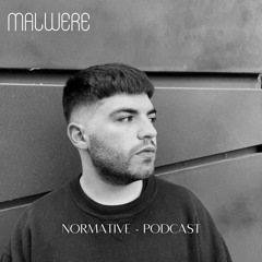 NORMATIVE PODCAST - MALWERE