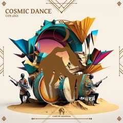 Cox (EG) - Cosmic Dance (Cafe De Anatolia)