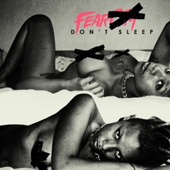DON'T SLEEP (TURN OFF THE LIGHTS)
