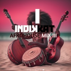 Afrohouse Mix III