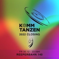 Sitze b2b Juan Salcedo @ Komm Tanzen Closing Year 2022