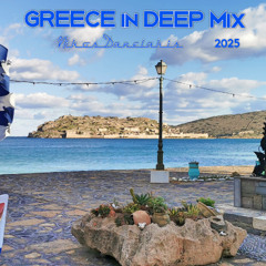 Greece in Deep Mix   1  (2025) #Nikos Danelakis #Best of Greek Modern Music