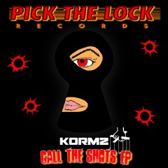 KORMZ FT NOXXIC - CALL THE SHOTS EP - APRIL 19TH