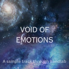 Void of Emotions (Bandlab Generated Track)