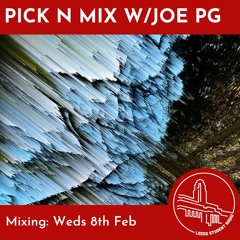 Pick N Mix with Joe PG EP1