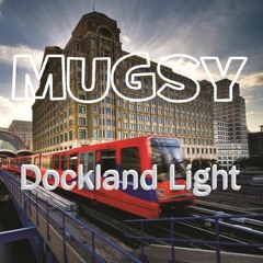 Dockland Light