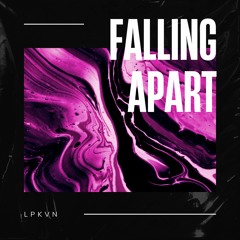 LPKVN - Falling Apart