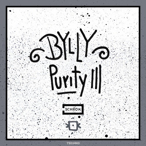 Bylly - Purity III