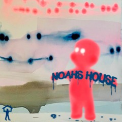 NOAHS HOUSE - 2024 LIVE SET