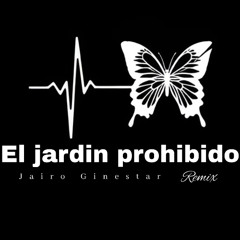 El Jardin prohibido (Jairo Ginestar Remix) Abraham Mateo