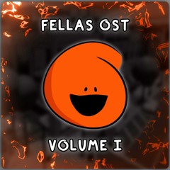 Fellas - Orange Fella's Theme