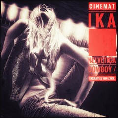 C I N E M A T I K A - HELVETICA COWBOY / MARC ERRANTE AND AEON VON ZARK .