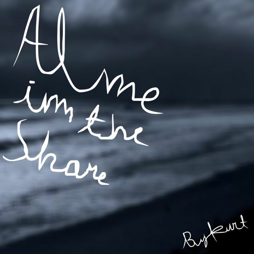 Alone in the Shore