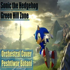 Sonic the Hedgeog - Green Hill Zone - Orchestral Cover By Peshtiwar Botani (2024 version)