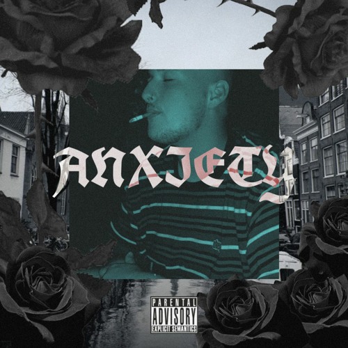 ANXIETY (Prod. Luke II)