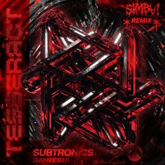 SUBTRONICS - AMNESIA (SIMBV! BOOTLEG)