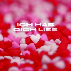 ICH HAB DICH LIEB - Trance Remix