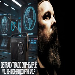 Distrackt Radio Special on Phever.ie - Brotherhood of the Wolf - Andrew Weatherall Anniversary Mix