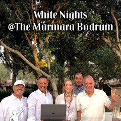 White Nights @The Marmara Bodrum Part #1