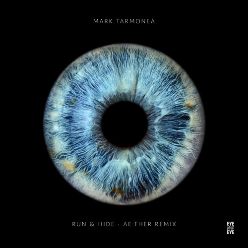 Premiere: Mark Tarmonea - Run & Hide (Ae:ther Remix) [EAE018S]