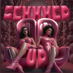SEXXXED UP (Feat. Nicxletina)
