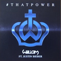 Will.I.Am & Justin Bieber - That Power (Beatz Freq Edit)