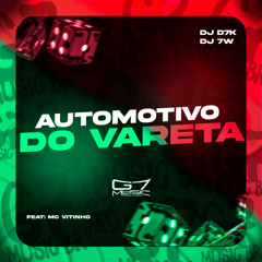 Automotivo do Vareta (feat. MC VITINHO)