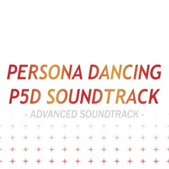 Will Power (Shacho Remix) - P5D Advanced Soundtrack