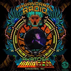 Akatosh - Paranormal Radio #05