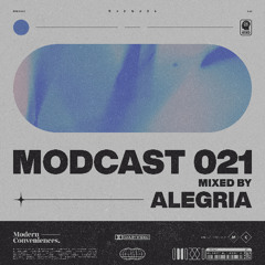Modcast Episode 021 with Alegria