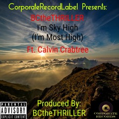 I'm Sky High (I'm Most High)