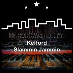 KEFFORD -  Slammin Jammin