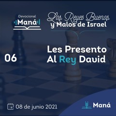 Carlos Ríos - Les Presento Al Rey David - 08 de junio 2021