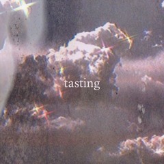 tasting