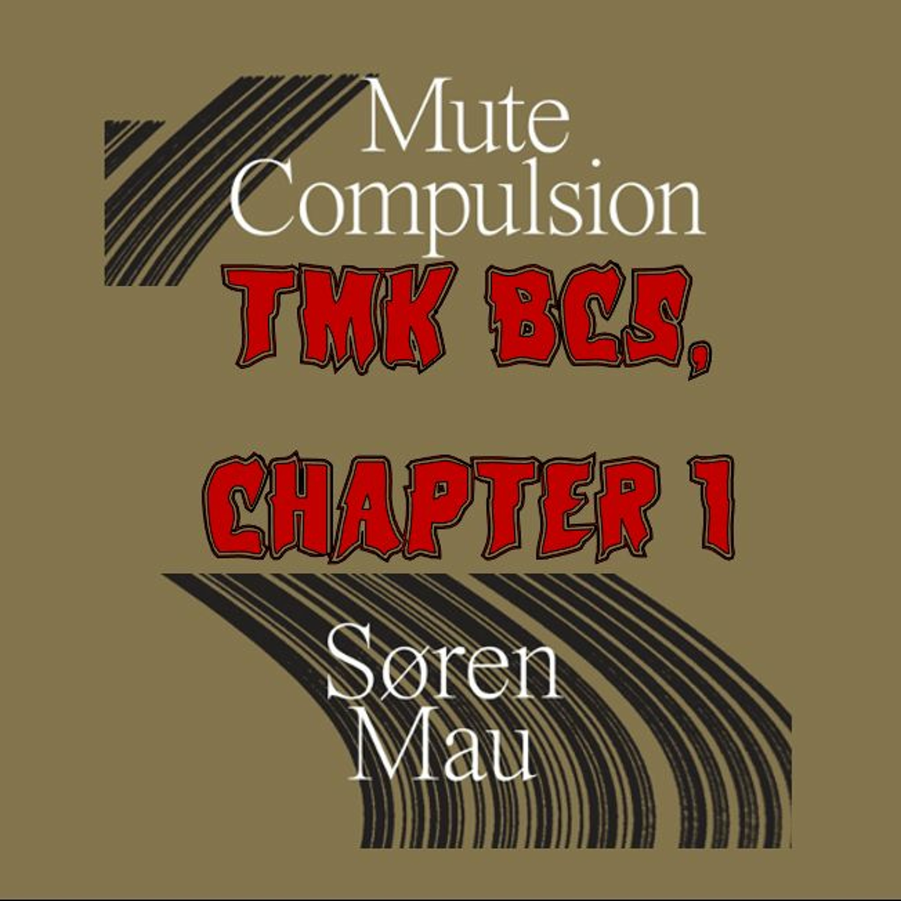 Preview – 278. TMK BC5: Mute Compulsion, Ch. 1