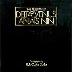 READ KINDLE PDF EBOOK EPUB The Illustrated Delta of Venus by Anais Nin,Bob Carlos Clarke √