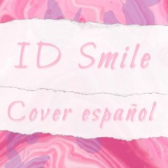 ID SMILE · Cover español (A Capella) [Jackyra]