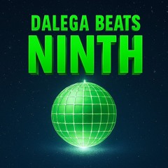 Dalega Beats -NINTH
